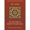 KNYGA Arabi, Muhyiddin Ibn Four Pillars of Spiritual Transformation: The Adornment of the Spiriutally Transformed (Hilyat al-abdal)