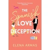 KNYGA Armas, Elena Spanish Love Deception: TikTok made me buy it! The Goodreads Choice Awards Debut of the Year