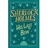 KNYGA Arthur Conan Doyle Sherlock Holmes: His Last Bow