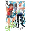 KNYGA Asakura, Akinari Show-ha Shoten!, Vol. 9