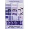 KNYGA Asher, Lauren Love Redesigned: from the bestselling author of the Dreamland Billionaires series