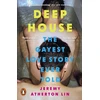 KNYGA Atherton Lin, Jeremy Deep House: The Gayest Love Story Ever Told