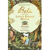 KNYGA Atinuke Beti and the Little Round House: "These richly absorbing 6+ stories are illustrated with great charm." GUARDIAN