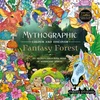 KNYGA Attanasio, Fabiana Mythographic Colour and Discover: Fantasy Forest: An Artist’s Colouring Book of Woodland Spirits