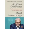 KNYGA Attenborough, David Life on Our Planet: My Witness Statement and a Vision for the Future
