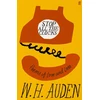 KNYGA Auden Wh Stop All the Clocks: Poems of Love and Loss