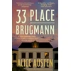 KNYGA Austen Alice 33 Place Brugmann: The international bestseller