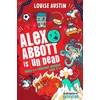 KNYGA Austin Louise Alex Abbott is Undead: Diary of a reluctant vampire aged 11 ½