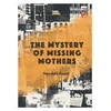 KNYGA Author In Me Mystery of Missing Mothers