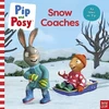 KNYGA Axel Scheffler Pip and Posy: Snow Coaches