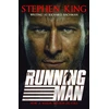 KNYGA Bachman, Richard; King, Stephen Running Man: from No. 1 bestseller Stephen King writing as Richard Bachman, and a major filmas