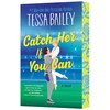 KNYGA Bailey Tessa Catch Her If You Can UK: A Novel