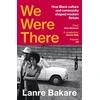 KNYGA Bakare, Lanre We Were There: How Juodas culture and community shaped modern Britain