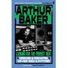 KNYGA Baker, Arthur Looking for the Perfect Beat: Remixing and Reshaping Hip-Hop, Rock and Rhythms