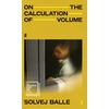 KNYGA Balle, Solvej On the Calculation of Volume I: Shortlisted for the International Booker Prize 2025