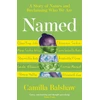 KNYGA Balshaw, Camilla Named: A Story of Names and Reclaiming Who We Are