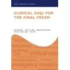 KNYGA Banerjee, Ashis (Consultant in Emergency Medicine, Consultant in Emergency Medicine, Royal Free London NHS Foundation Trust, Barnet Hospital); Jafar, Anisa J. N. (Specialist registrar in emergency medicine, Specialist registrar in emergency medicine, Royal Bolton Hospital) Clinical SAQs for the Final FRCEM