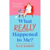 KNYGA Barker Ellie What Really Happened to Me