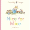 KNYGA Barklem, Jill Brambly Hedge: Nice for Mice
