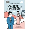 KNYGA Barlow, Steve; Skidmore, Steve Classics in Comics: Jane Austen's Pride and Prejudice: A Comic Book