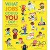 KNYGA Barr, Catherine What Jobs Could YOU Do?