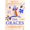 KNYGA Barrington, Breeze Graces: The Untold Lives of Women at the Restoration Court