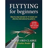 KNYGA Barry Ord Clarke Flytying for beginners