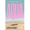KNYGA Barzini Chiara Aqua, A Story of Vanduo and Lost Dreams