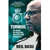 KNYGA Basu Neil Turmoil: The Official Autobiography: 30 Years of Policing, Politics and Prejudice
