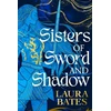 KNYGA Bates Laura Sisters of Sword and Shadow