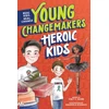 KNYGA Bauer, Stacy Heroic Kids