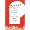 KNYGA Baum L Frank Life and Adventures of Santa Claus