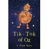 KNYGA Baum, L. Frank Tik-Tok of Oz