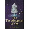 KNYGA Baum, L. Frank Tin Woodman of Oz