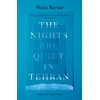 KNYGA Bazyar Shida Nights Are Quiet in Tehran: Shortlisted for the International Booker Prize 2026