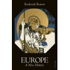 KNYGA Beaton, Roderick Europe: A New History