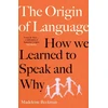 KNYGA Beekman, Madeleine Origin of Language: How We Learned to Speak and Why