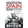 KNYGA Beevor, Antony Battle for Spain: The Spanish Civil War 1936-1939