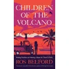 KNYGA Belford, Ros Children of the Volcano: Making a Life for Three in Sicily