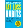 KNYGA Ben Carpenter Fat Loss Habits, THE SUNDAY TIMES BESTSELLER