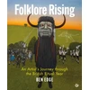 KNYGA Ben Edge Folklore Rising, An Artist's Journey through the British Ritual Year