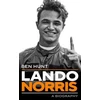 KNYGA Ben Hun Lando Norris, A Biography