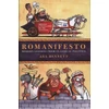 KNYGA Bennett, Asa Romanifesto: Modern Lessons from Classical Politics