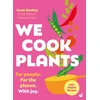 KNYGA Bentley Sarah We Cook Plants, For people. For the planet. With joy.
