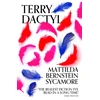 KNYGA Bernstein Sycamore, Mattilda Terry Dactyl