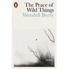 KNYGA Berry Wendell Peace of Wild Things: And Other Poems
