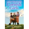 KNYGA Betty Walker New Hope for the Cornish Girls