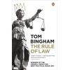 KNYGA Bingham, Tom Rule of Law
