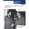 KNYGA Bingle, Taylor Access to History for the IB Diploma: The Americas during the Cold War (1945–1991)