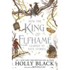 KNYGA Black Holly How the King of Elfhame Learned to Hate Stories: a stunning full colour edition set in the faerie world of Elfhame where TikTok's Faerie Obsession Began